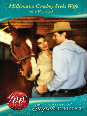 cover image of Millionaire Cowboy Seeks Wife